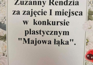 Dyplom Zuzi za zajęcie I-go miejsca.